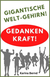 Kraft Ihrer Gedanken haben Sie Einfluss auf alles! eBook